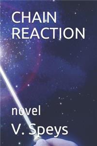 Chain Reaction