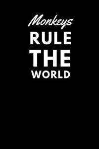 Monkeys Rule the World