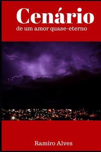 Cenário de um amor quase-eterno