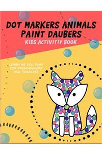Dot Markers Animals Paint Daubers Kids Activitiy Book