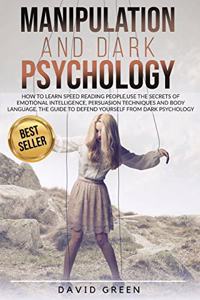 Manipulation and Dark Psychology