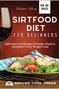 Sirtfood Diet For Beginners