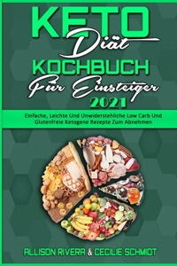 Keto Diät Kochbuch Für Einsteiger 2021