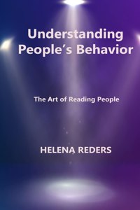 Understanding People's Behavior