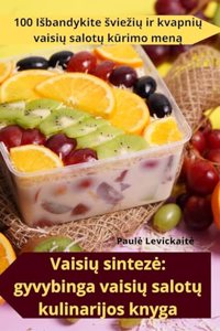 Vaisių sinteze