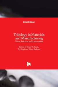 Tribology in Materials and Manufacturing