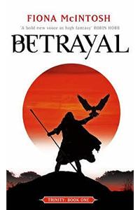 Betrayal: Trinity Book One