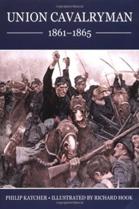 Union Cavalryman 1861-65 (Trade Editions)