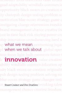 What we mean when we talk about innovation