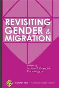 Revisiting Gender and Migration