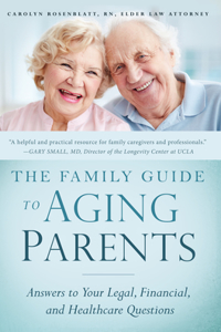 The Family Guide to Aging Parents