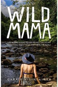 Wild Mama