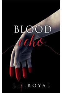 Blood Echo