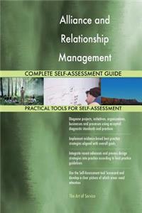 Alliance and Relationship Management Complete Self-Assessment Guide