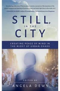Still, in the City