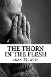 Thorn In The Flesh