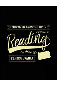 I Survived Growing Up In Reading Pennsylvania