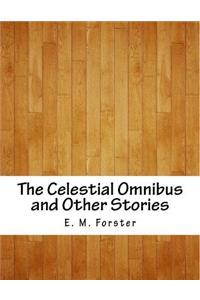 The Celestial Omnibus and Other Stories