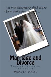 Marriage and Divorce