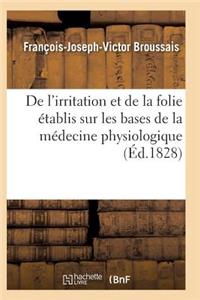 de l'Irritation Et de la Folie