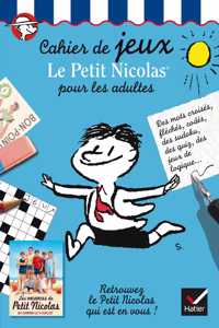 Cahier de jeux le Petit Nicolas pour les adultes