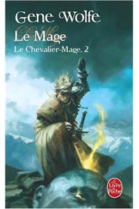 Le Mage T02 Le Chevalier-Mage