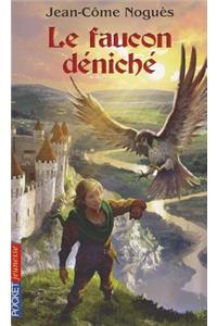 Le faucon deniche
