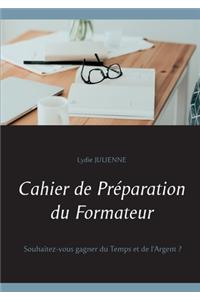 Cahier de Préparation du Formateur