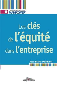 Les clés de l'équité dans l'entreprise