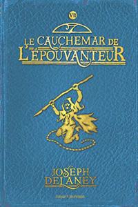 Wardstone Chronicles 7/Le Cauchemar De L'Epouvanteur