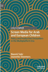 Screen Media for Arab and European Children