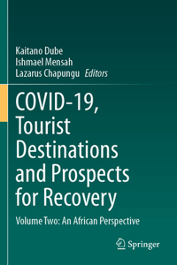 Covid-19, Tourist Destinations and Prospects for Recovery