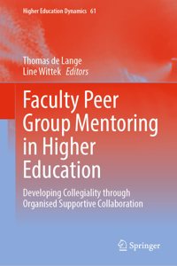 Faculty Peer Group Mentoring in Higher Education