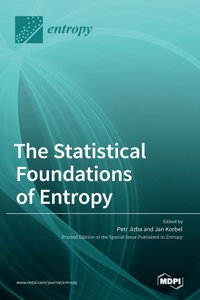 Statistical Foundations of Entropy