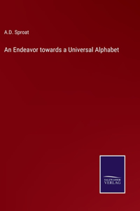 An Endeavor towards a Universal Alphabet