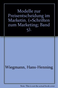 Modelle Zur Preisentscheidung Im Marketing