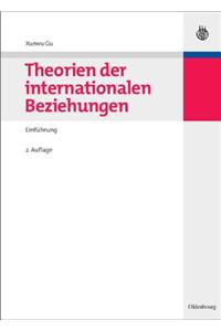 Theorien Der Internationalen Beziehungen