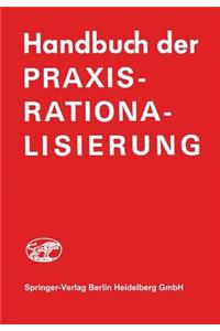 Handbuch der Praxis-Rationalisierung