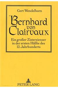 Bernhard Von Clairvaux