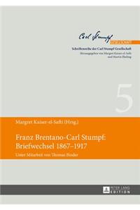 Franz Brentano-Carl Stumpf: Briefwechsel 1867-1917: Unter Mitarbeit Von Thomas Binder