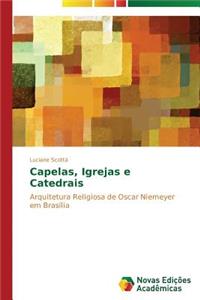 Capelas, igrejas e catedrais