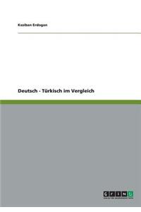 Deutsch - Türkisch im Vergleich