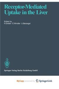 Receptor-Mediated Uptake in the Liver