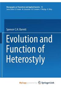 Evolution and Function of Heterostyly