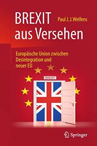 Brexit Aus Versehen