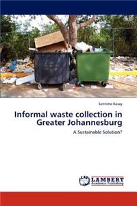 Informal waste collection in Greater Johannesburg