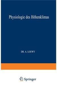 Physiologie Des Höhenklimas