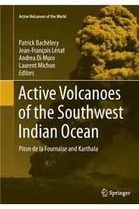 Active Volcanoes of the Southwest Indian Ocean