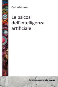 psicosi dell'intelligenza artificiale