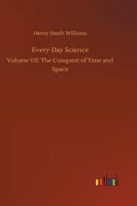 Every-Day Science